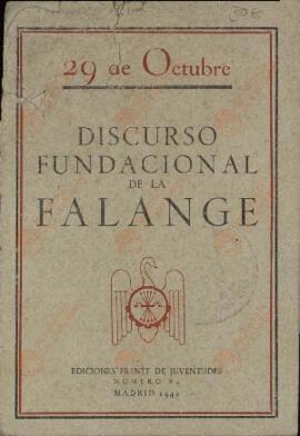 Primo de Rivera, José Antonio (1903-1936): 29 de Octubre: Discurso Fundacional de la Falange. Madrid, 1942