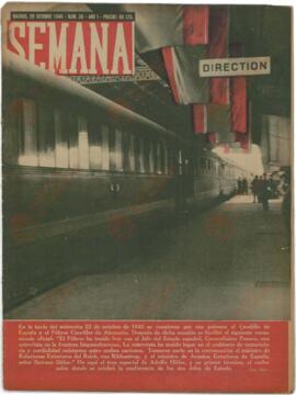 Revista Semana, Núm. 36.  "En la Tarde del Miércoles 23 de Octubre de 1940, se reunieron por vez primera el Caudillo de España y el Führer de Alemania". Madrid, 29 de Octubre de 1940, Año I.