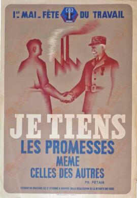 1.º de mayo fiesta del trabajo. "Yo mantengo las promesas incluso las de los otros" Pétain