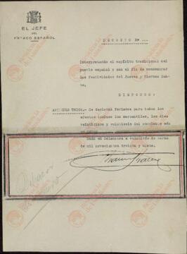 Colección Francisco Franco. Franco Bahamonde, Francisco. Decreto declarando festivos Jueves y Viernes Santo. Salamanca, 22 de marzo de 1937