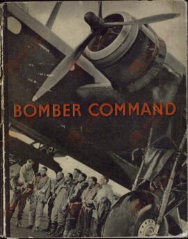 Bomber Command / Informe del Ministro de Aviación sobre la Ofensiva del Bomber Command contra el Eje / Septiembre, 1939 - Julio, 1941