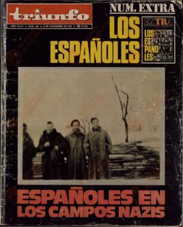 Triunfo. Nº 532. "Españoles en los campos nazis", 9 diciembre 1972