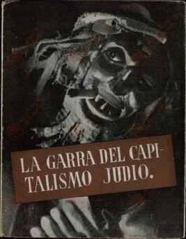 La Garra del Capitalismo Judío, 1943