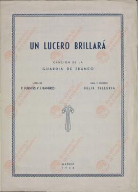 "Un Lucero Brillará". Canción de la Guardia de Franco. 1946