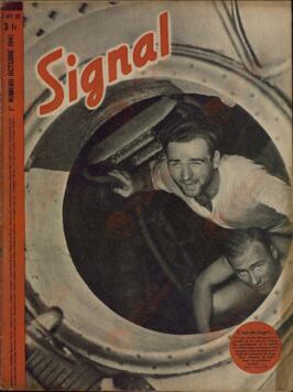 Signal. "El aire de alta mar! La escotilla de la torreta de un submarino alemán se abre. Combatientes en la Batalla del Atlántico salen durante unos minutos al sol y al aire fresco del mar. Dulce momento de respiro antes de la próxima batalla ...". 1er Nº Octubre 1941.