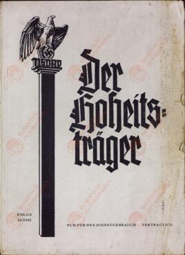 "El Órgano Soberano: El Director de la Organización del Reich del NSDAP". 1943