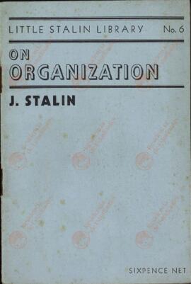 2 folletos: "Stalin on organization". Plaistow, 1941 "Manifiesto del Partido Comunista". Londres, 1943