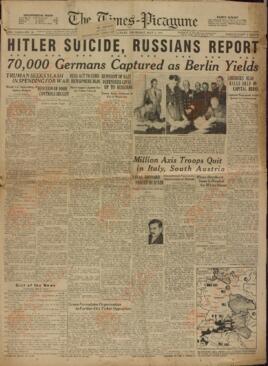 The Times Picayune. "Hitler se suicida, informan los rusos". 3 Mayo 1945