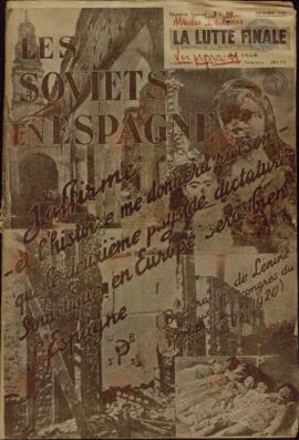 La lutte finale. "Los soviéticos en España". Septiembre 1938