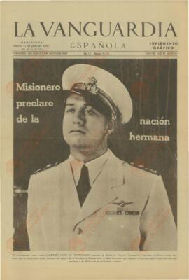 La Vanguardia. "Misionero preclaro de la nación hermana (Conde Galeazzo Ciano)". Barcelona, Martes, 11 julio 1939.
