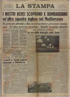 La Stampa. "Nuestros aviones descubren y bombardean otra escuadra inglesa en el Mediterráneo". Turín 13 Julio 1940