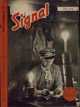 Signal. "Querida madre... Una noche, en el Este, en una pequeña casa aislada. Fuera aúlla una tormenta de nieve, a luz de las velas se despierta en el corazón del soldado el recuerdo de los días de fiesta en familia". Diciembre 1941.