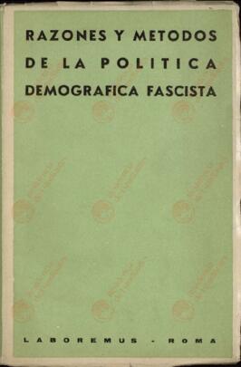 Razones y métodos de la política demográfica fascista