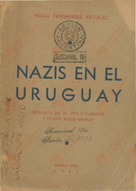 Fernández Artucio, Hugo. "Nazis en el Uruguay", Buenos Aires, 1940.