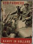 "Del Führer. Lucha en Holanda, la expedición militar de los cinco días del 10 al 14 mayo 1940"