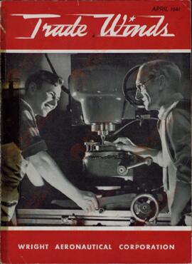Trade Winds: ciclones y torbellinos. Revista de la empresa aeronáutica Wright. Abril 1941. En inglés