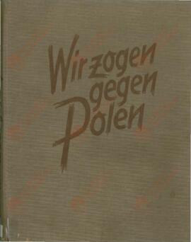 Wiedmann, Hanns: Nosotros Invadimos Polonia