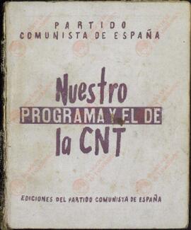 Nuestro programa y el de la CNT