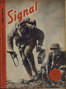 Signal. "Infantería avanzando al ataque en el sector sur del Frente Oriental". 2º Nº Agosto 1942.