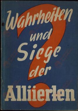 Verdades y victorias de los aliados. 1940. En alemán