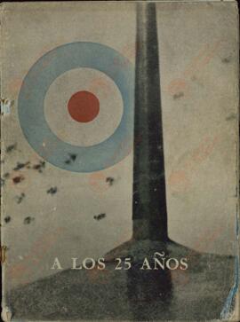 "A los 25 años". folleto británico en español sobre el desarrollo de la aviación