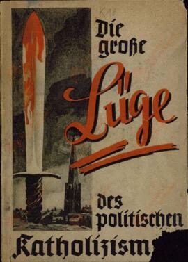 Schwarz, Dieter: La Gran Mentira del Catolicismo Político