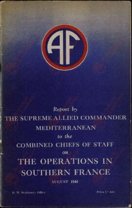El comando supremo aliado mediterráneo a los jefes conjuntos del Estado Mayor en las operaciones del sur de Francia. Agosto 1944