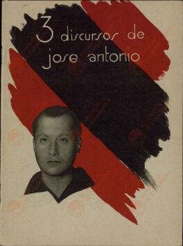 3 Discursos de José Antonio Primo de Rivera (1903-1936)