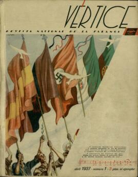 Vértice. Revista Nacional de Falange Española y de las J.O.N.S. 1937 Abril. Número 1