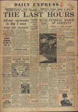 "Daily Express", 7 de Mayo de 1945, "Las Últimas Horas".