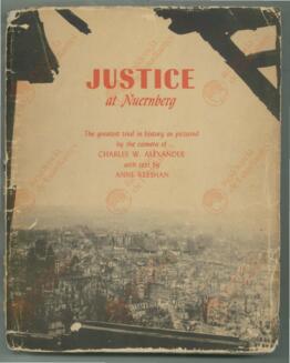 Alexander, Charles / Keeshan, Anne: "Justicia en Nuremberg". 1946