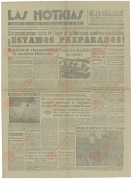 2 ejemplares de Las Noticias. Órgano del Comité de Cataluña de la UGT. "Sin pesimismo fuera de lugar ni optimismos contraproducentes", 23 diciembre 1938 / "Frente a las columnas de la invasión italiana, firme resistencia". 29 de diciembre de 1938.