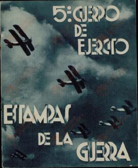 "Estampas de la Guerra". 5º Cuerpo del Ejército. Zaragoza, probablemente 1939