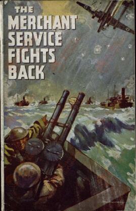 "La flota mercante contraataca". Batalla del Atlántico. EN inglés