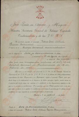 Allué Funes Beaumont, Pedro José. Título de Jefe Administrativo de 1ª clase, expedido por José Luis de Arrese y Magra, Ministro Secretario General de FET de las JONS. Madrid, 1 abril 1943