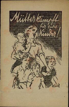 "La madre lucha por sus hijos!" en alemán