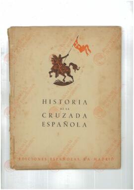 Conjunto de 35 tomos de Historia de la Cruzada Española. Madrid, 1939 a 1944.