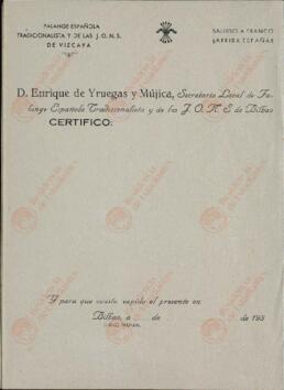 Yruegas Mújica, Enrique. Secretario local de Falange en Bilbao, 1937