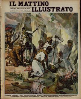 Il Matino Illustrato. "Barbarie Asesina: el atroz suplicio cometido  por los Scioani del cacique Mulighietà a 45 Azebò Galla capturados mientras intentaban llegar a la línea iltaliana para someterse". Nápoles, 13 de abril de 1936.