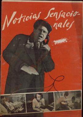 "Noticias Sensacionales", c. 1940