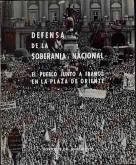 "Defensa de la soberanía nacional". Discurso de Franco desde el balcón en la real plaza del Palacio de Oriente (último?)