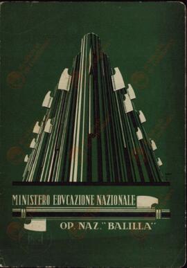 Ministero Dell'Educazione Nazionale. Opera Nazionale "Balilla": Giulio Cesare Deveynes. 1 Julio 1932