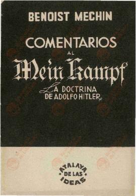 Benoist-Méchin, Jacques (1901-1983): Comentarios al Mein Kampf, La Doctrina de Adolf Hitler (1943)