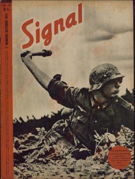 Signal. "Uno de los hombres, entre muchos otros millones, que ha arriesgado su vida combatiendo contra el bolchevismo por la salud de toda Europa". 2º Nº Octubre de 1941