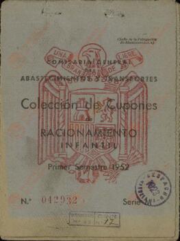 Calderón Estebaranz, Mª Dolores, y Estebaranz Estebaranz, Catalina. Cupones de Racionamiento. Madrid, 1 enero 1952