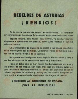 Rebeldes de Asturias ¡Rendíos! / ¡Rendíos al Gobierno de España! ¡Viva la República!