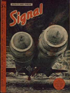Signal. Bajo las alas del avión combate: Las mayores bombas alemanas". 1er nº Febrero 1941