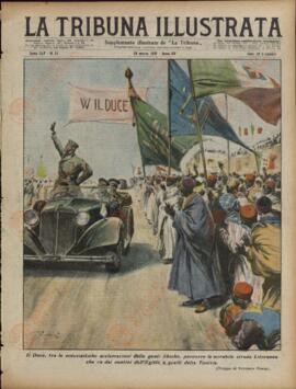 La Tribuna Illustrata. "El Duce, tras la entusiasta aclamación de los libios, recorre la admirable carretera litoral que va desde los confines de Egipto a los de Túnez". Roma, 28 de marzo de 1937.