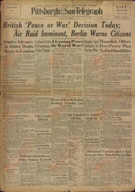 Pittsburgh Sun Telegraph. "Paz o Guerra: los británicos lo decidirán hoy." 3 de Septiembre de 1939