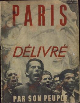Fascículo fotográfico "París liberado por su pueblo". Les editions Braun et Cie.